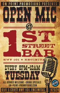 OPEN MIC - EVERY TUESDAY 8PM WITH HOSTED BY JAY CAIN SPONSORED BY ON POINT PROMOTIONS @ 1ST STREET BAR