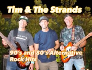 Tim & The Strands (90's Alternative & 80's New Wave)